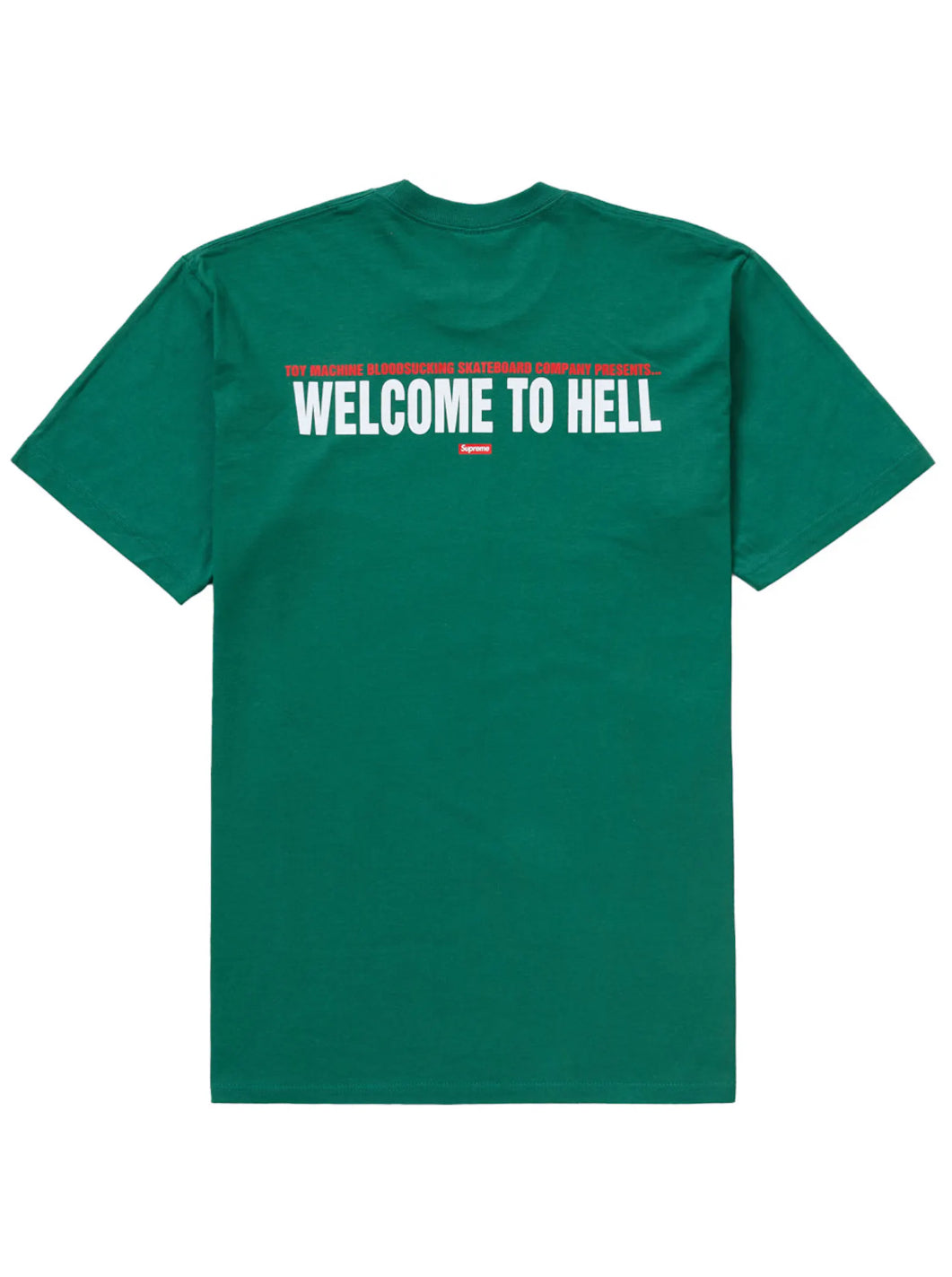 Supreme X Toy Machine Welcome To Hell Tee Olive